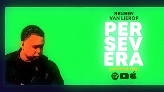 Perseverá quotLIVEquot  Reuben van Lierop Audio [upl. by Neeka]