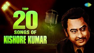 Top 20 Songs Of Kishore Kumar  किशोर कुमार के हिट गाने  All Time Hits  Old Hindi Songs  NonStop [upl. by Robinet375]