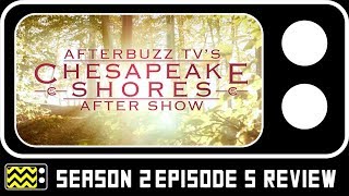 Chesapeake Shores Season 2 Episode 5 Review amp AfterShow  AfterBuzz TV [upl. by Bekelja]