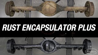 3 Easy Steps to Stop Rust  How to Apply Rust Encapsulator Plus to a Rusty Rear End  Eastwood [upl. by Yrennalf]