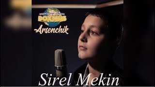 Arsenchik feat Dj DOXMUS  Sirel mekin NEW SONG 2018 [upl. by Rosabella444]