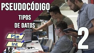 Pseudocódigo Tipos de datos [upl. by Ailecara]