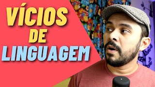 VÍCIOS DE LINGUAGEM que você tem e nem percebe [upl. by Dlanod]