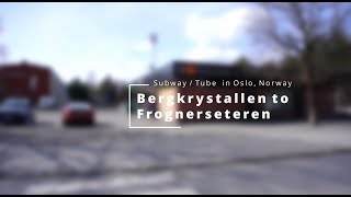 Tbane subway metro Bergkrystallen to Frognerseteren Oslo Travel Norway [upl. by Maggio]