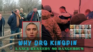 why drg kingpin Lance Kennedy was so dangeroustruecrime fyp news [upl. by Ayat]