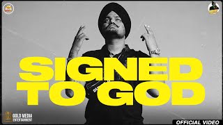 Signed To God Official Video Sidhu Moose Wala  Steel Banglez  The Kidd  RafSaperra  MooseTape [upl. by Stephens]