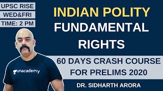 L5 Fundamental Rights  60 Days Crash Course for Prelims 2020  Sidharth Arora [upl. by Orbadiah500]