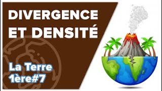 Divergence et Densité  SVT  TERRE 1ère7  Mathrix [upl. by Ynottirb]