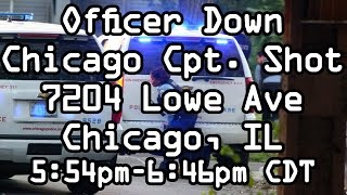 Chicago Officer Capt Ed Kulbida Shot 7204 Lowe Ave Dispatch Audio [upl. by Rhines]