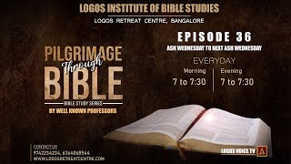 Episode 36  Logos Institute of Bible Studies  Logos Voice TV [upl. by Olegnaid]