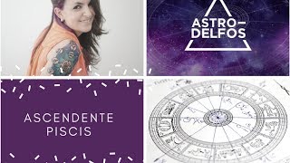 Astrodelfos  Ascendente Piscis abordaje básico [upl. by Rorrys588]