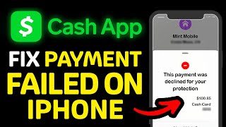 How to Fix Cash App Payment Failed on iPhone Cash App This Payment was Canceled for Your Protection [upl. by Ailemak]