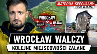 POWÓDŹ idzie przez KRAJ  Woda naciera na WROCŁAW 18092024 [upl. by Ginger]