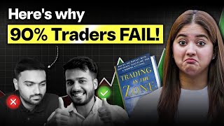 Why Traders Fail  90 Losers  Trading For Beginners 5 Shocking Stock Market Trading In The Zone [upl. by Retluoc]