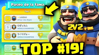 🏆LLEGAMOS al TOP 19 DEL MUNDO en 2 VS 2 CLASH ROYALE Con Ardentoas [upl. by Ynnahc]