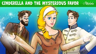 Cinderella and The Mysterious Favor ✨💙  Bedtime Stories for Kids in English  Fairy Tales [upl. by Art]