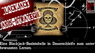 Räume ab Eine BlackJackBasisTabelle als Hörbuch zum unterbewussten Lernen Dauerschleife bond [upl. by Eiser60]