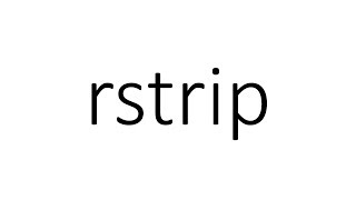 rstrip in Python [upl. by Ueihttam69]