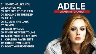 ADELE PLAYLIST  GREATEST HITS FULL ALBUM [upl. by Ruperta]