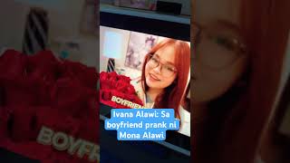 Ivana Alawi Sa boyfriend prank ni Mona reactionvideo ivanaalawi celebrity shorts [upl. by Ainavi]