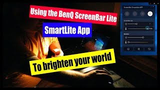 How To Use The Benq Screenbar  Smartlite App Guide [upl. by Lezley]