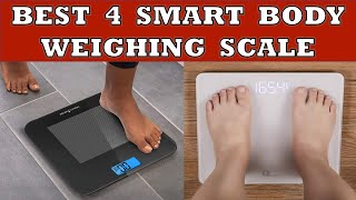 Best 4 Smart Body Weighing Scale in India [upl. by Atiuqihs]