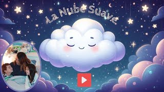 Cuento 3  La nube Suave  Yuki [upl. by O'Brien970]