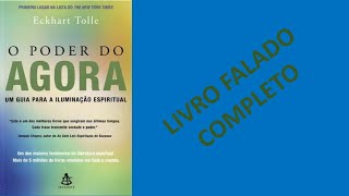 O Poder do Agora  Eckhart Tolle  Áudiolivro [upl. by Namlaz646]