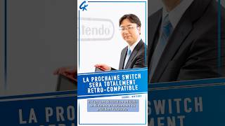 La prochaine Switch NintendoSwitch sera retrocompatible  Switch2 Nintendo NintendoSwitch2 [upl. by Nafri737]