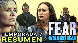 Fear The Walking Dead  RESUMEN Temporada 7 en 4 minutos [upl. by Retrac407]