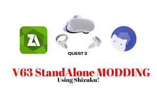 How to Standalone MOD on V63 on OculusMeta Quest 23 Using Shizuku [upl. by Aivun]