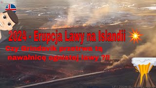 Grindavik  wulkan a właściwie rzeki ognia sieją spustoszenie  erupcjawulkaniczna 2024 iceland [upl. by Oregolac705]