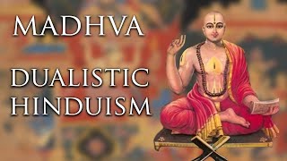 Madhva amp Dvaita Vedanta [upl. by Diba681]