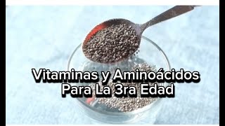 quotVitaminas y Aminoácidos Clave para una Salud Óptima en la Tercera Edadquot [upl. by Sufur]