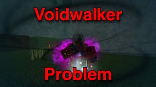 The Voidwalker Problem  Deepwoken [upl. by Watson]