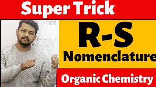 Best Trick for RS Nomenclature  RS Configuration  Optical Isomerism  Organic Chemistry [upl. by Ihc]