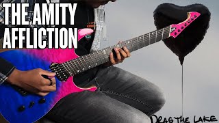 The Amity Affliction  Drag The lake  Guitar Cover [upl. by Warfourd]