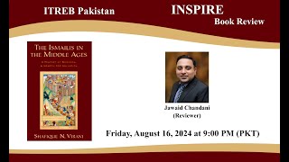 INSPIRE Book Review  The Ismailis in the Middle Ages Jawaid Chandani [upl. by Nanreh]