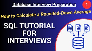 How to Calculate a RoundedDown Average  SQL Tutorial for Beginners [upl. by Eyram]