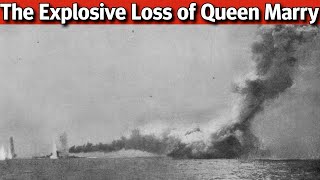 The Explosive Demise of HMS Queen Mary [upl. by Nicolai]