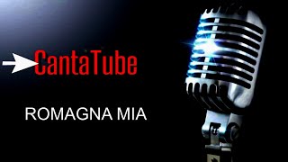 CantaTube  ROMAGNA MIA  karaoke SCasadei [upl. by Amapuna815]