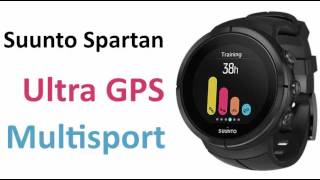 Suunto Spartan Ultra GPS Multisport [upl. by Hulen]