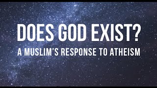 Does God Exist A Muslim’s Response to Atheism With Sidi Ali Ataie [upl. by Sinclair661]