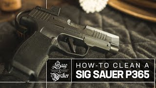 Sig Sauer P365  How to Clean and Disassemble [upl. by Pelmas]