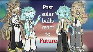 past solarballs react to future ship ✨💗 [upl. by Aitnis228]