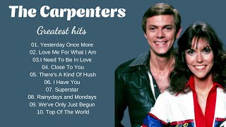 The Carpenters Greatest Hits  Top 10 Best Songs   Lyrics [upl. by Xenophon651]