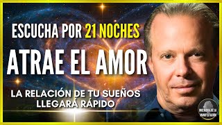 REPROGRAMA TU MENTE para ATRAER EL AMOR♥️  Meditación y Afirmaciones para el AMOR  Dr Joe Dispenza [upl. by Ytissahc145]