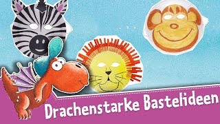 Der kleine Drache Kokosnuss – Drachenstarke Bastelideen – Basteln für Kindern – Tiermasken [upl. by Laikeze648]