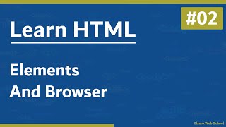 Learn HTML In Arabic 2021  02  Elements And Browser [upl. by Nyliac]