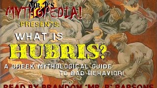 Mr Ps Mythopedia Presents quotWhat is HUBRISquot [upl. by Harias]